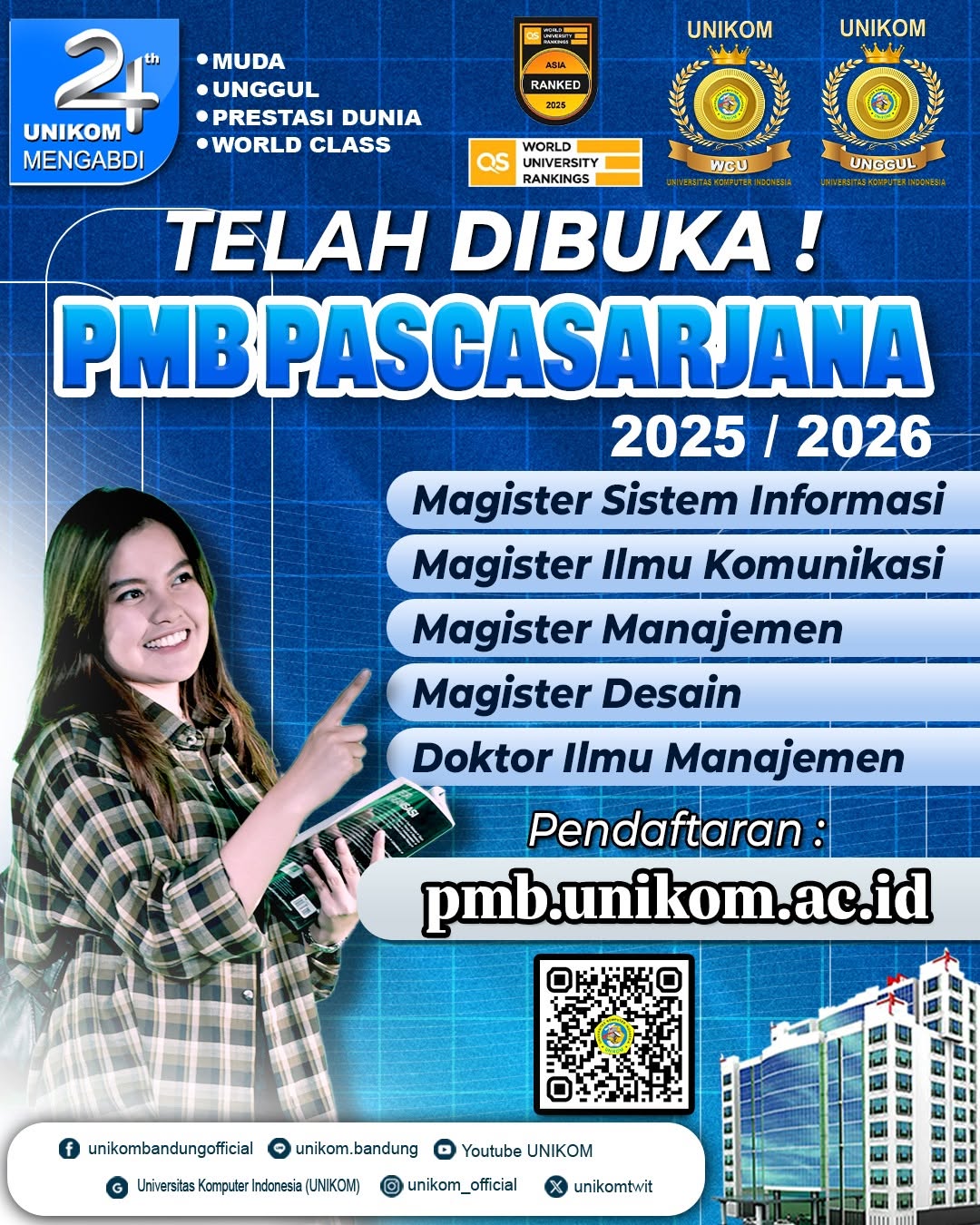 Telah Dibuka PMB PASCASARJANA UNIKOM 2025/2026